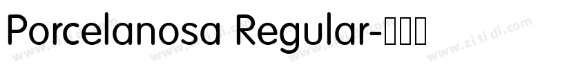 Porcelanosa Regular字体转换